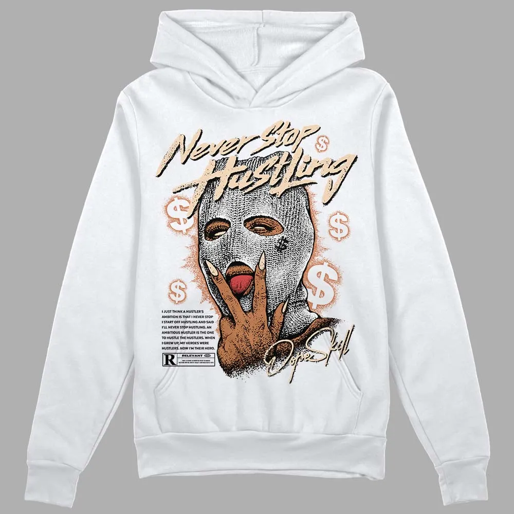 Craft Ivory 3s DopeSkill Hoodie Sweatshirt Never Stop Hustling Graphic sold by DopeSkill