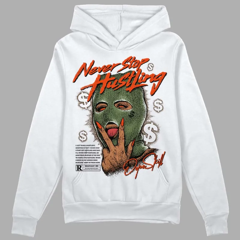 Olive Collection DopeSkill Hoodie Sweatshirt Never Stop Hustling Graphic sold by DopeSkill