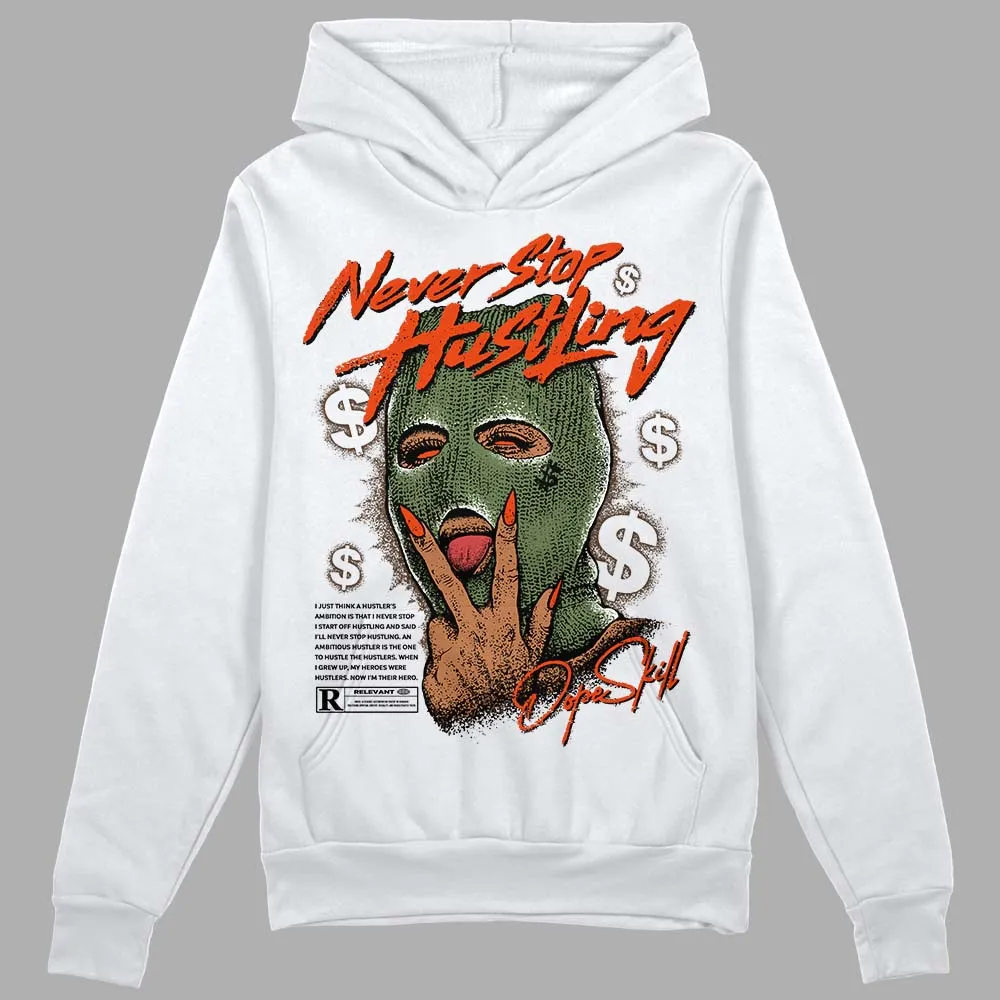 Olive Collection DopeSkill Hoodie Sweatshirt Never Stop Hustling Graphic sold by DopeSkill