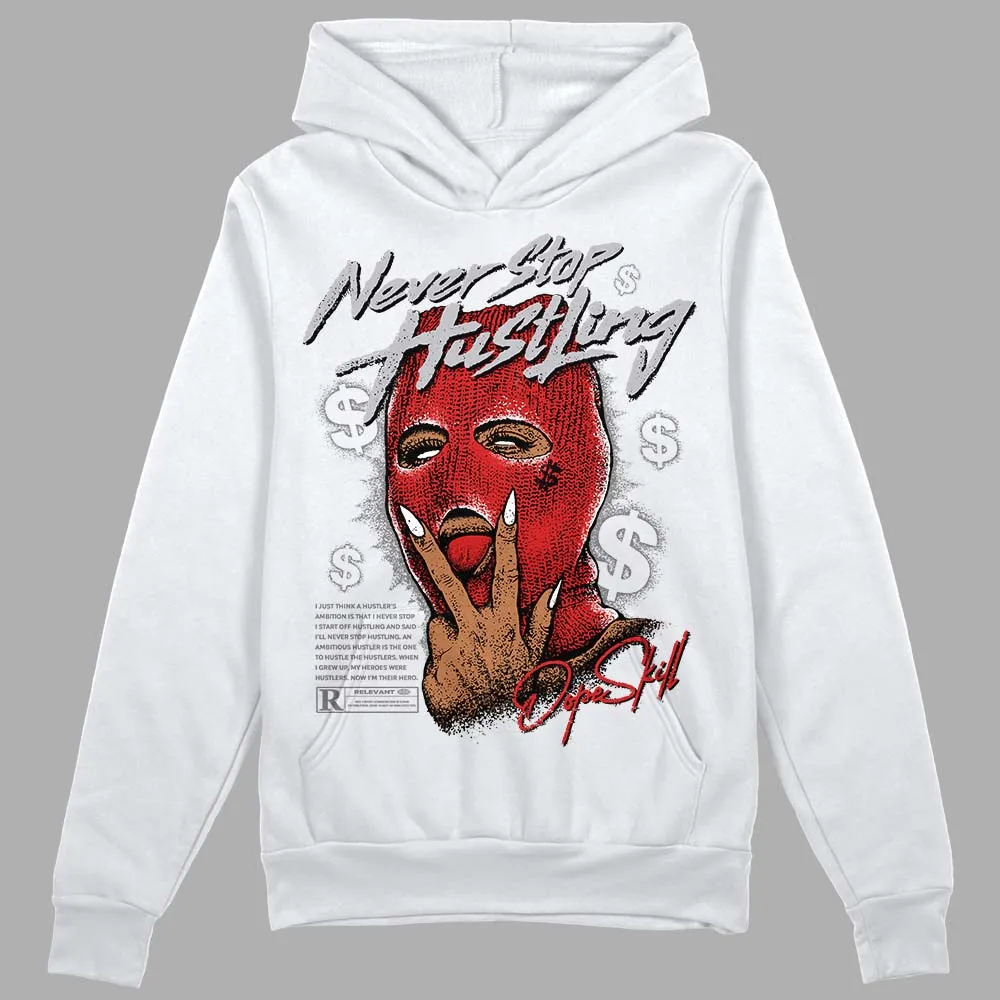 Wolf Grey 13s DopeSkill Hoodie Sweatshirt Never Stop Hustling Graphic sold by DopeSkill