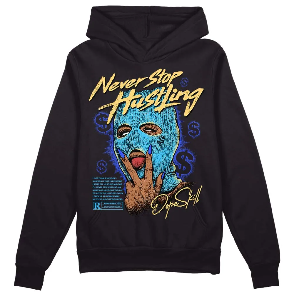 University Blue 13s DopeSkill Hoodie Sweatshirt Never Stop Hustling Graphic sold by DopeSkill