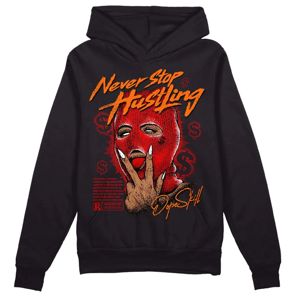Satin Bred 1s DopeSkill Hoodie Sweatshirt Never Stop Hustling Graphic sold by DopeSkill