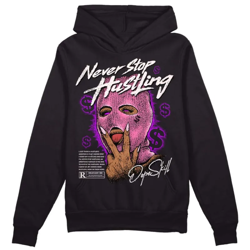 Dunk Pink Foam DopeSkill Hoodie Sweatshirt Never Stop Hustling Graphic sold by DopeSkill