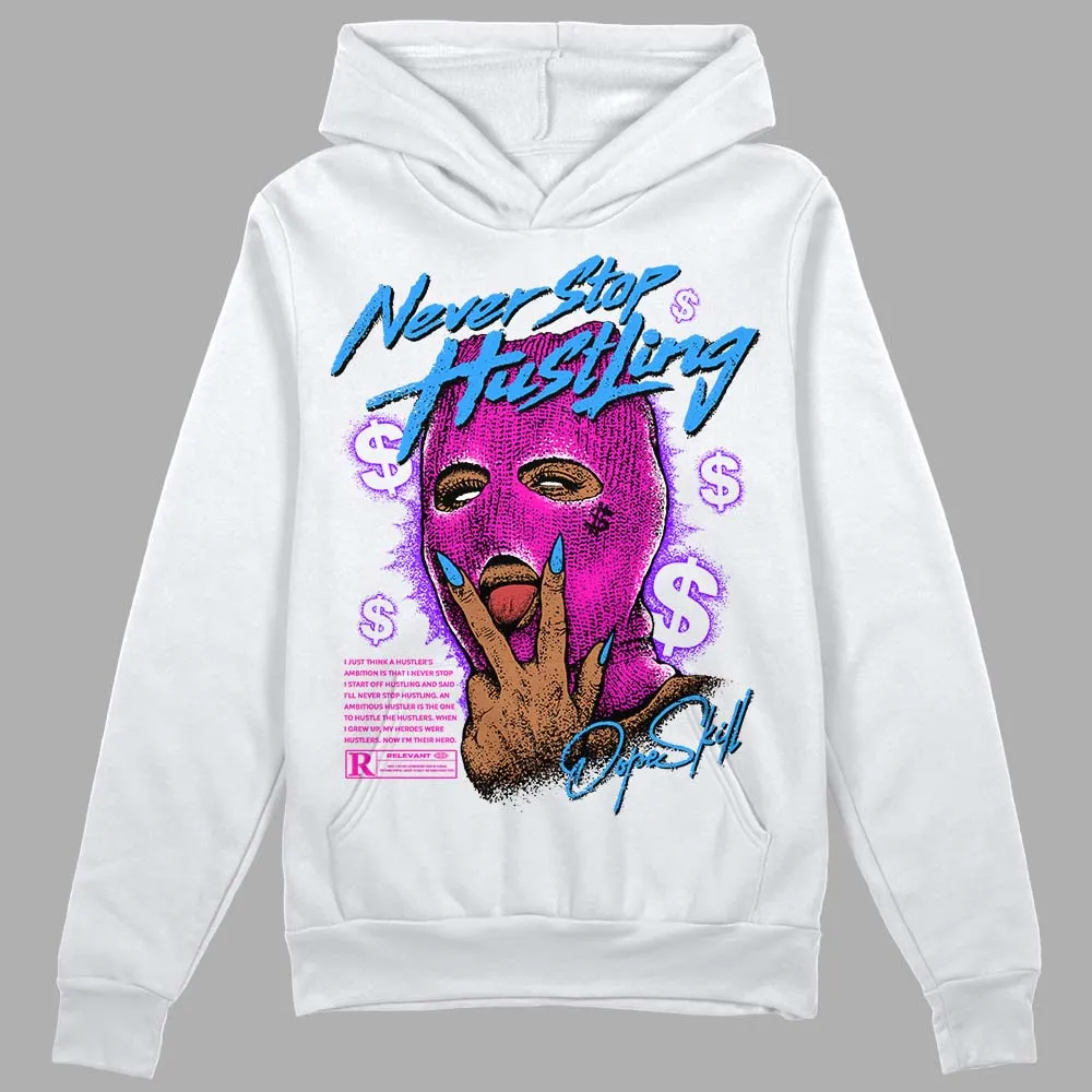 Dunk Active Fuchsia DopeSkill Hoodie Sweatshirt Never Stop Hustling Graphic sold by DopeSkill