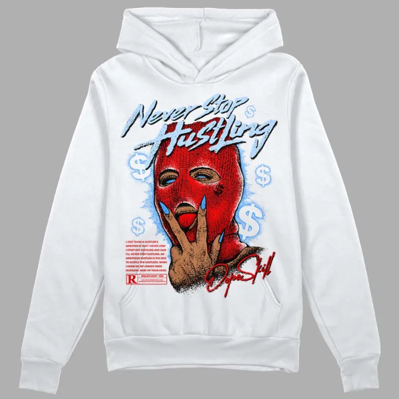Cherry 11s DopeSkill Hoodie Sweatshirt Never Stop Hustling Graphic sold by DopeSkill