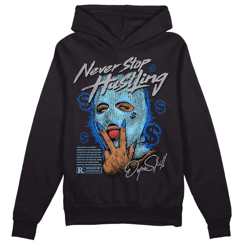 Chambray 7s DopeSkill Hoodie Sweatshirt Never Stop Hustling Graphic sold by DopeSkill