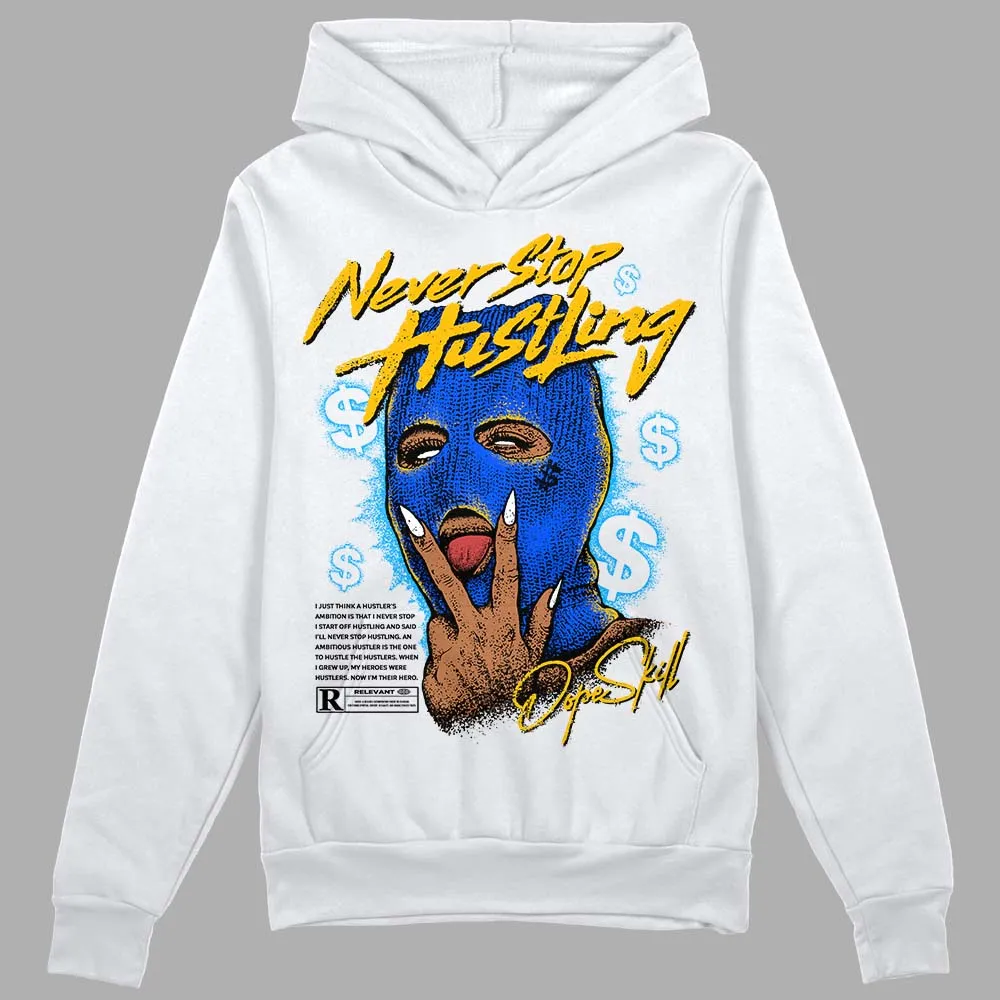 Royal Blue Collection DopeSkill Hoodie Sweatshirt Never Stop Hustling Graphic sold by DopeSkill