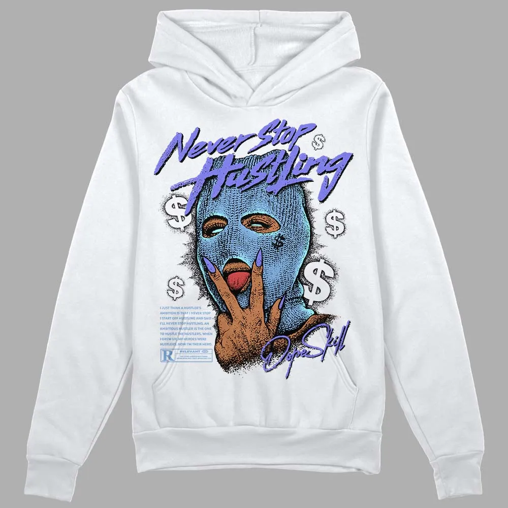 University Blue Collection DopeSkill Hoodie Sweatshirt Never Stop Hustling Graphic sold by DopeSkill