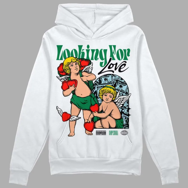 Lucky Green 5s DopeSkill Hoodie Sweatshirt Looking For Love Graphic sold by DopeSkill