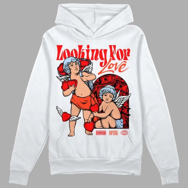 White Infrared 7s DopeSkill Hoodie Sweatshirt Looking For Love Graphic sold by DopeSkill