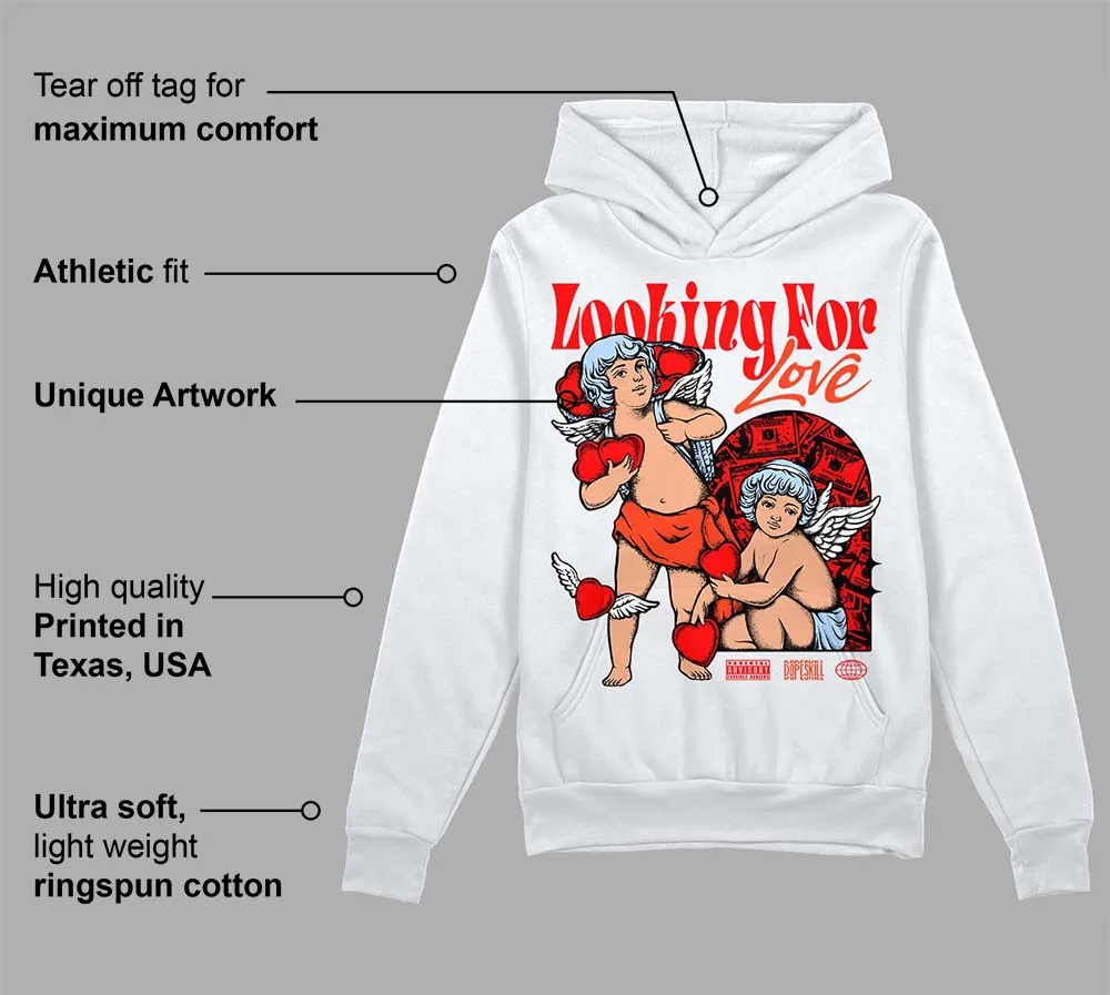 White Infrared 7s DopeSkill Hoodie Sweatshirt Looking For Love Graphic sold by DopeSkill product image thumbnail 3