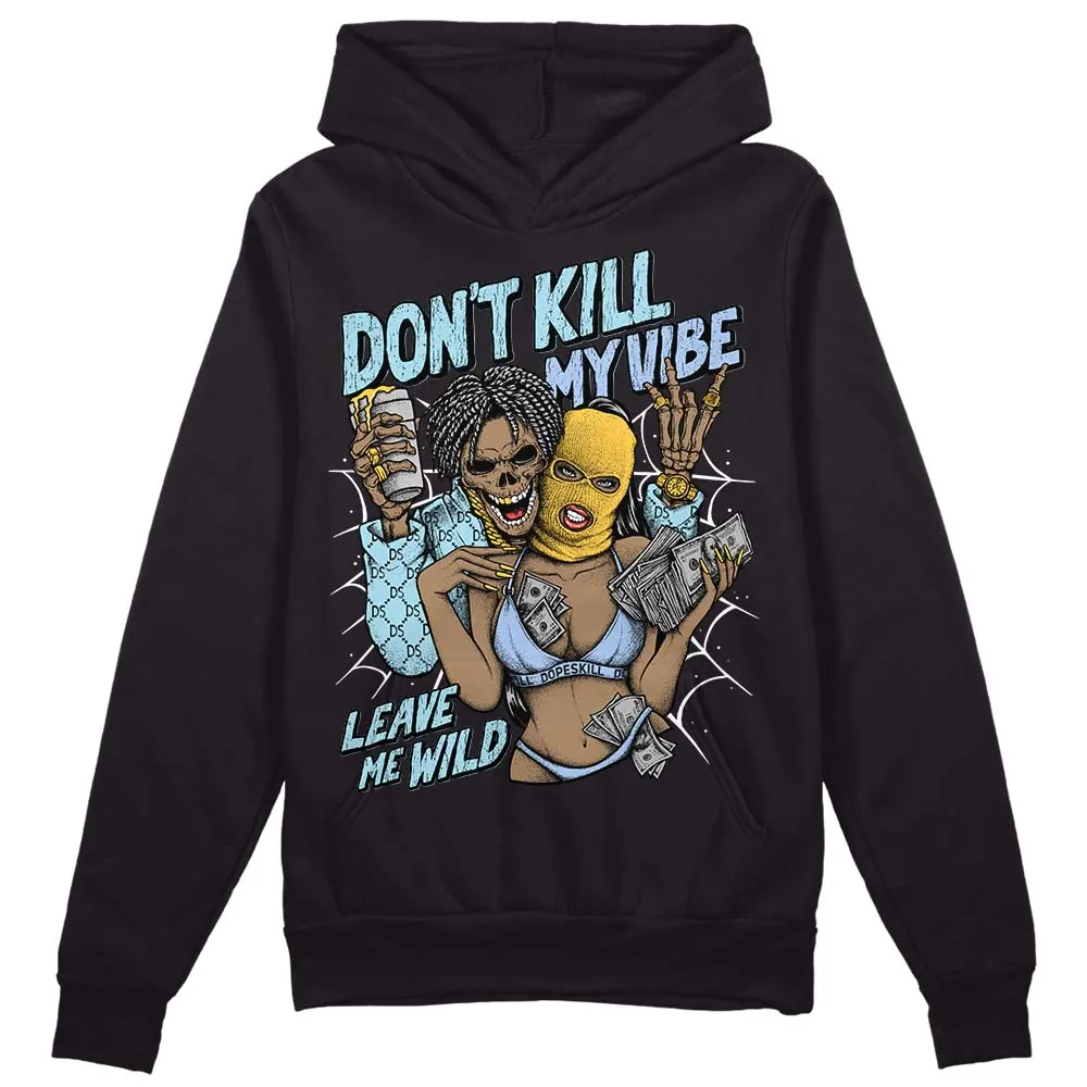 Blue Grey 13s DopeSkill Hoodie Sweatshirt Don't Kill My Vibe Graphic sold by DopeSkill product image thumbnail 2