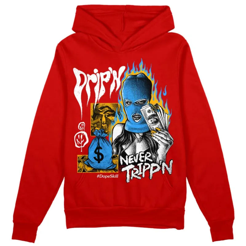 Red Collection DopeSkill Red Hoodie Sweatshirt Drip'n Never Tripp'n Graphic sold by DopeSkill