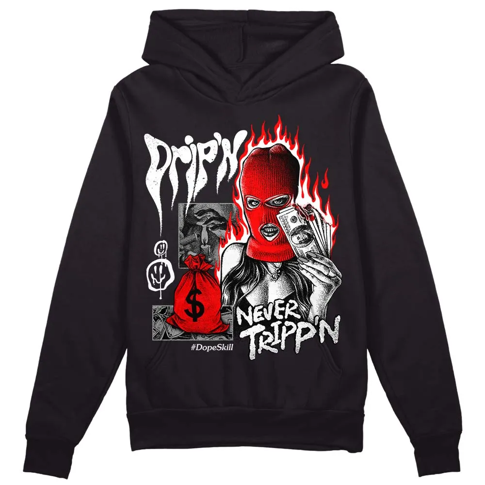 Black and White Collection DopeSkill Hoodie Sweatshirt Drip'n Never Tripp'n Graphic sold by DopeSkill