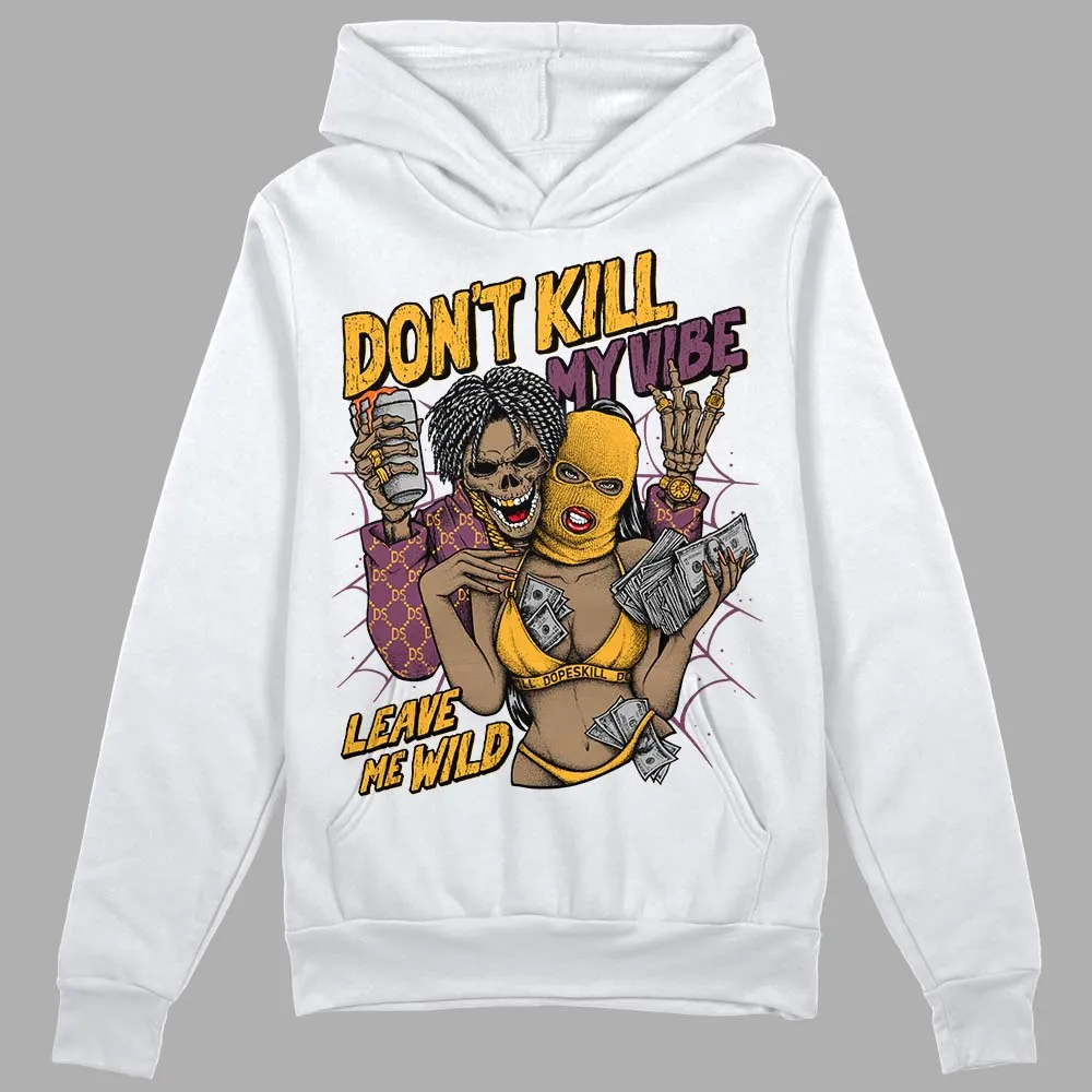 Brotherhood 1s High OG DopeSkill Hoodie Sweatshirt Don't Kill My Vibe Graphic sold by DopeSkill