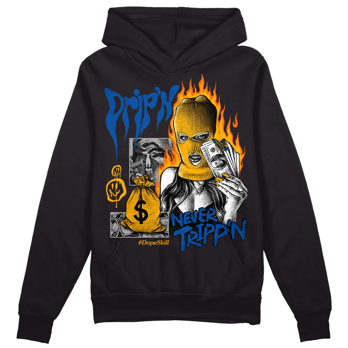 Dunk Blue Jay and University Gold DopeSkill Hoodie Sweatshirt Drip'n Never Tripp'n Graphic sold by DopeSkill product image thumbnail 2