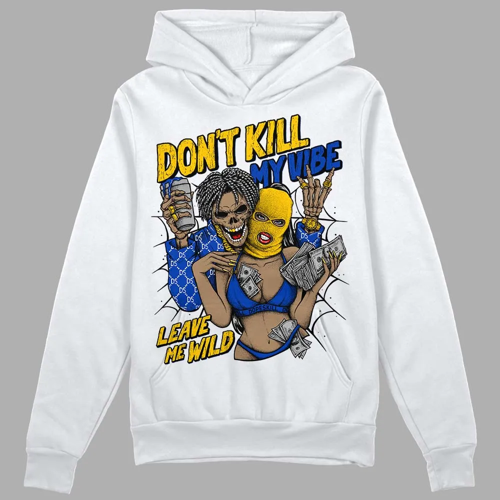 Laney 14s DopeSkill Hoodie Sweatshirt Don't Kill My Vibe Graphic sold by DopeSkill product image thumbnail 2