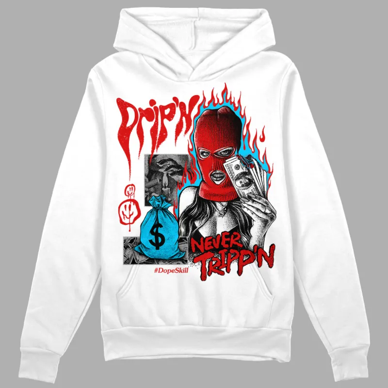 Gym Red 12s DopeSkill Hoodie Sweatshirt Drip'n Never Tripp'n Graphic sold by DopeSkill