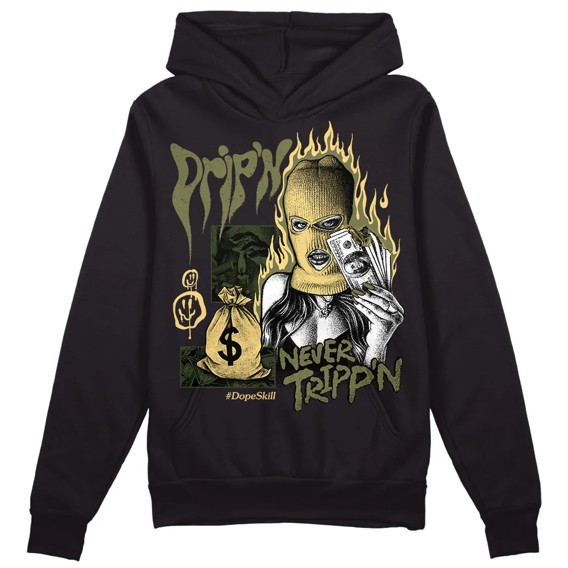 Craft Olive 4s DopeSkill Hoodie Sweatshirt Drip'n Never Tripp'n Graphic sold by DopeSkill