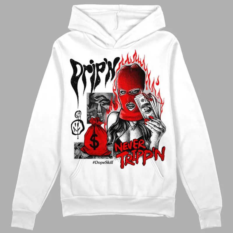 Cherry 12s DopeSkill Hoodie Sweatshirt Drip'n Never Tripp'n Graphic sold by DopeSkill
