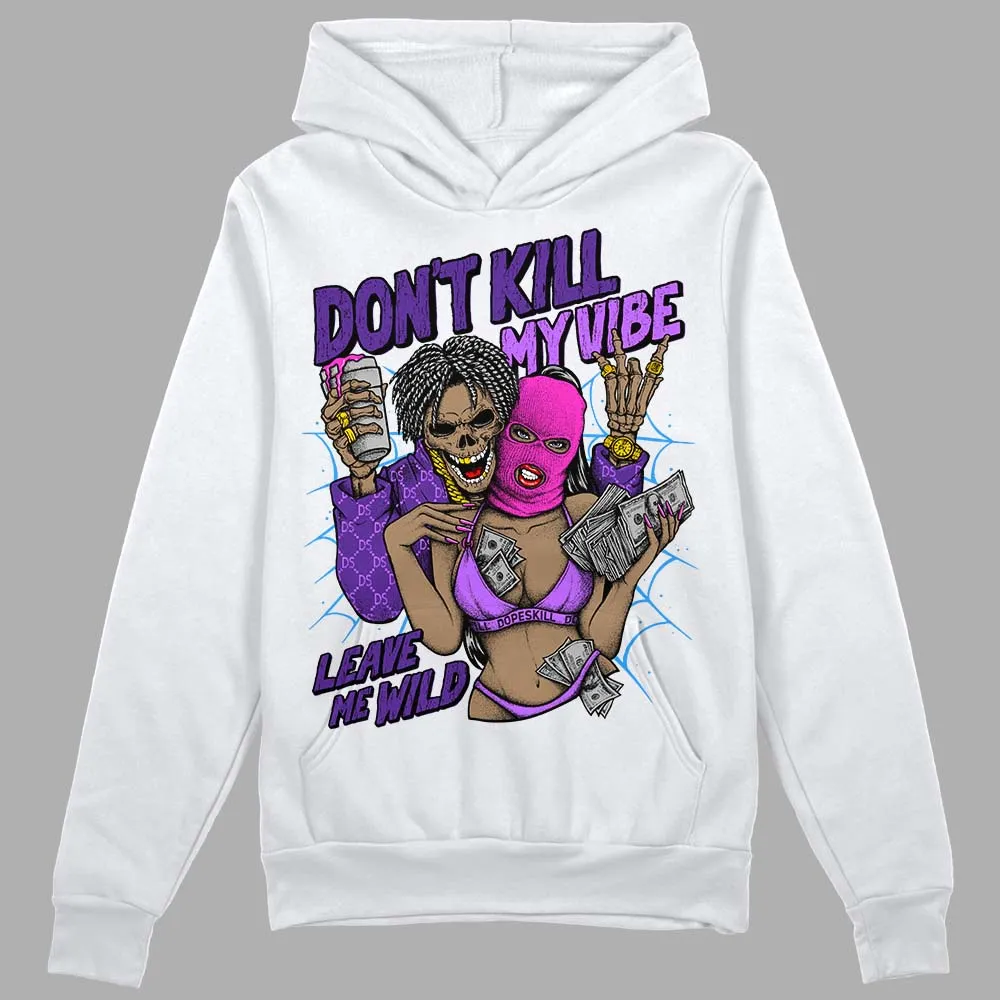 PURPLE Collection DopeSkill Hoodie Sweatshirt Don't Kill My Vibe Graphic sold by DopeSkill product image thumbnail 2