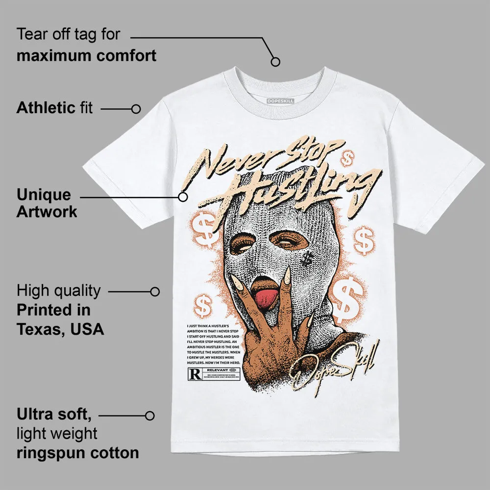 Craft Ivory 3s DopeSkill T-Shirt Never Stop Hustling Graphic sold by DopeSkill product image thumbnail 3