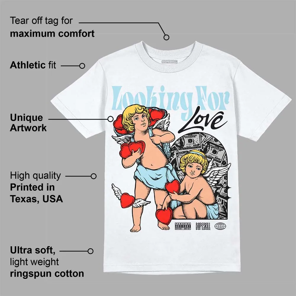 Blue Grey 13s DopeSkill T-Shirt Looking For Love Graphic sold by DopeSkill product image thumbnail 3