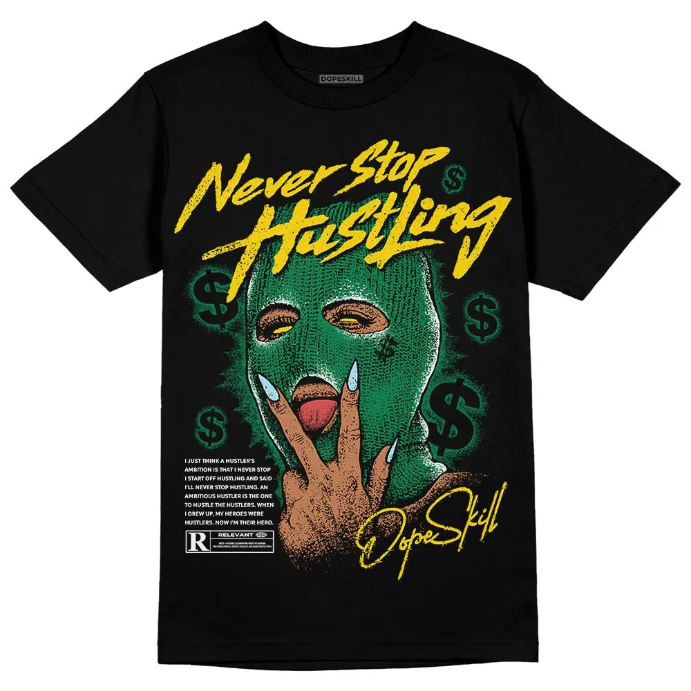 Lucky Green 5s DopeSkill T-Shirt Never Stop Hustling Graphic sold by DopeSkill product image thumbnail 2