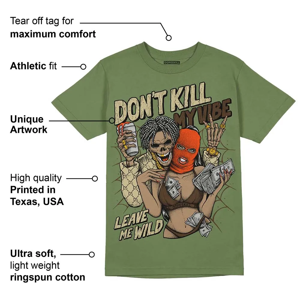 Olive Collection DopeSkill Olive T-shirt Don't Kill My Vibe Graphic sold by DopeSkill product image thumbnail 2