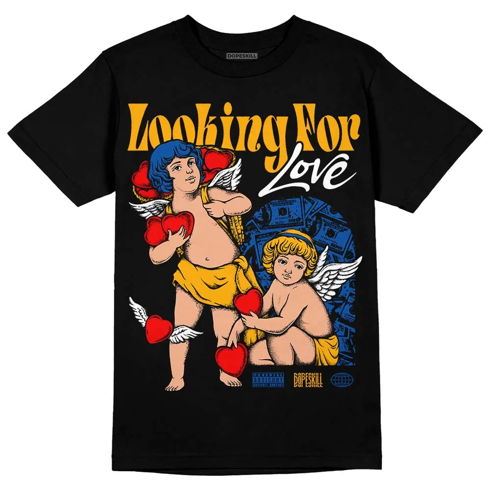 Dunk Blue Jay and University Gold DopeSkill T-Shirt Looking For Love Graphic sold by DopeSkill product image thumbnail 2