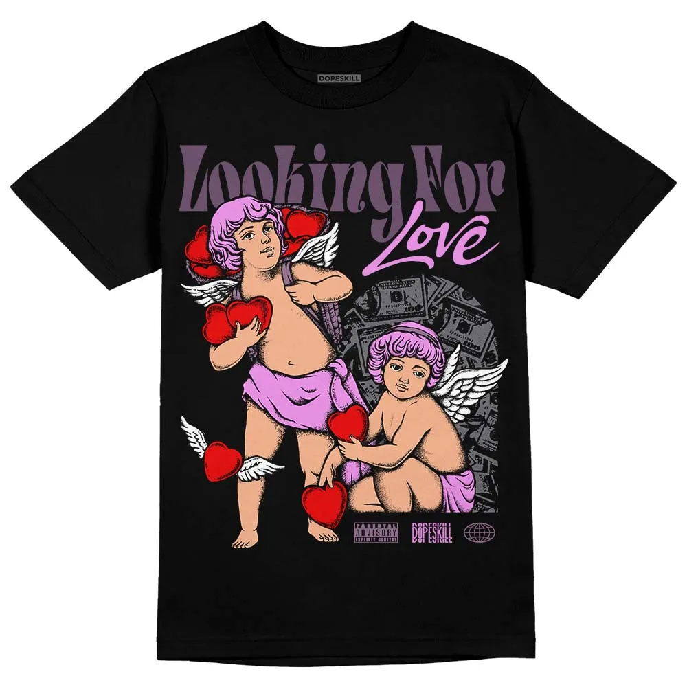 Mauve Off-Noir 2s DopeSkill T-Shirt Looking For Love Graphic sold by DopeSkill