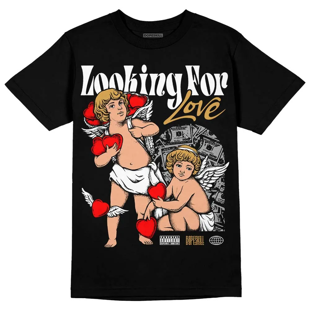 Gratitude 11s DopeSkill T-Shirt Looking For Love Graphic sold by DopeSkill product image thumbnail 2