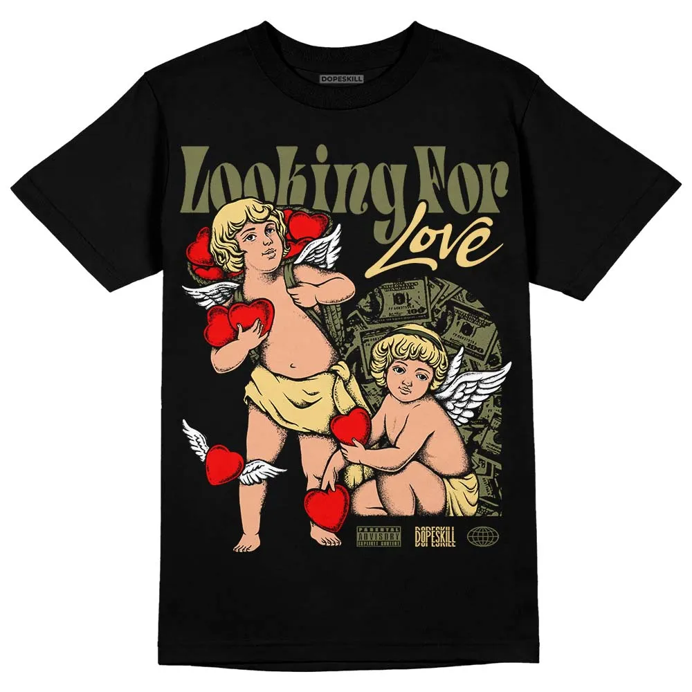 Craft Olive 4s DopeSkill T-Shirt Looking For Love Graphic sold by DopeSkill
