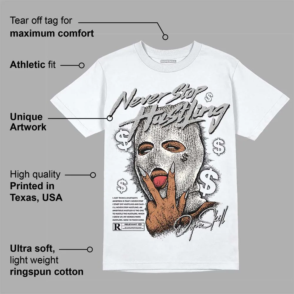 Off Noir 3s DopeSkill T-Shirt Never Stop Hustling Graphic sold by DopeSkill product image thumbnail 3