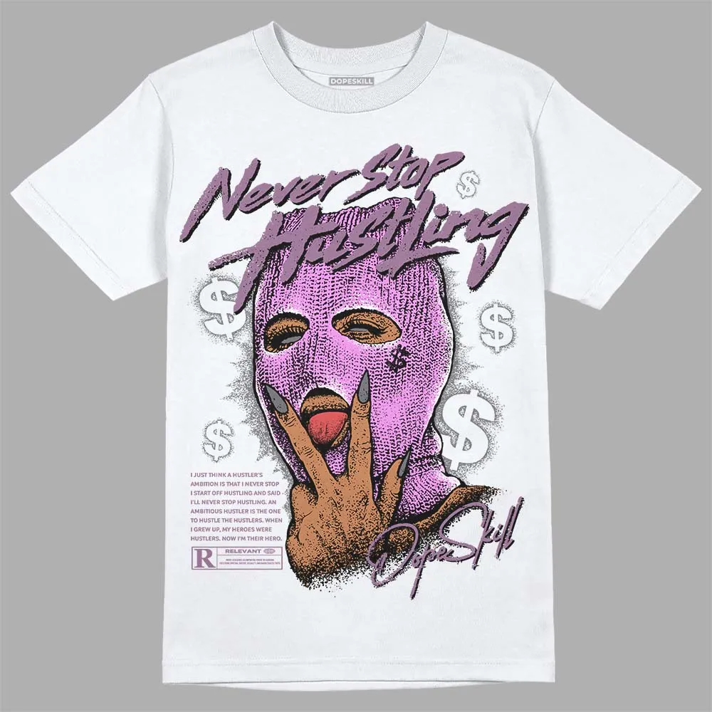 Mauve Off-Noir 2s DopeSkill T-Shirt Never Stop Hustling Graphic sold by DopeSkill product image thumbnail 2