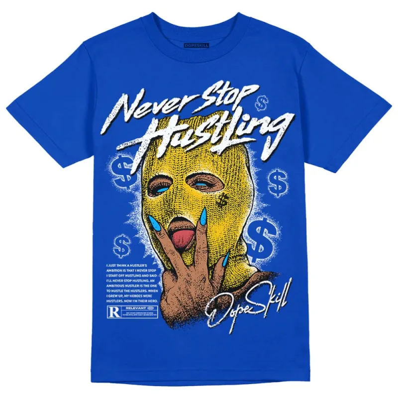 Laney 14s DopeSkill Varsity Royal T-shirt Never Stop Hustling Graphic sold by DopeSkill