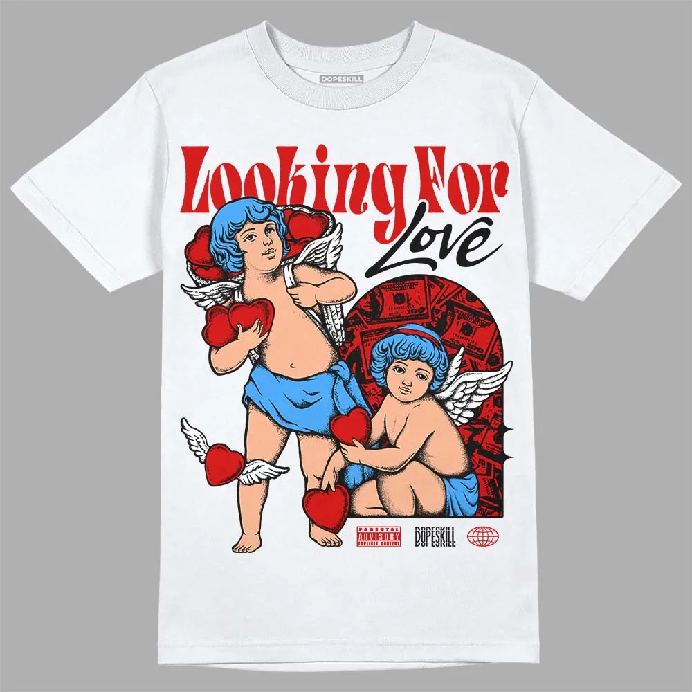 Black Toe 1s DopeSkill T-Shirt Looking For Love Graphic sold by DopeSkill