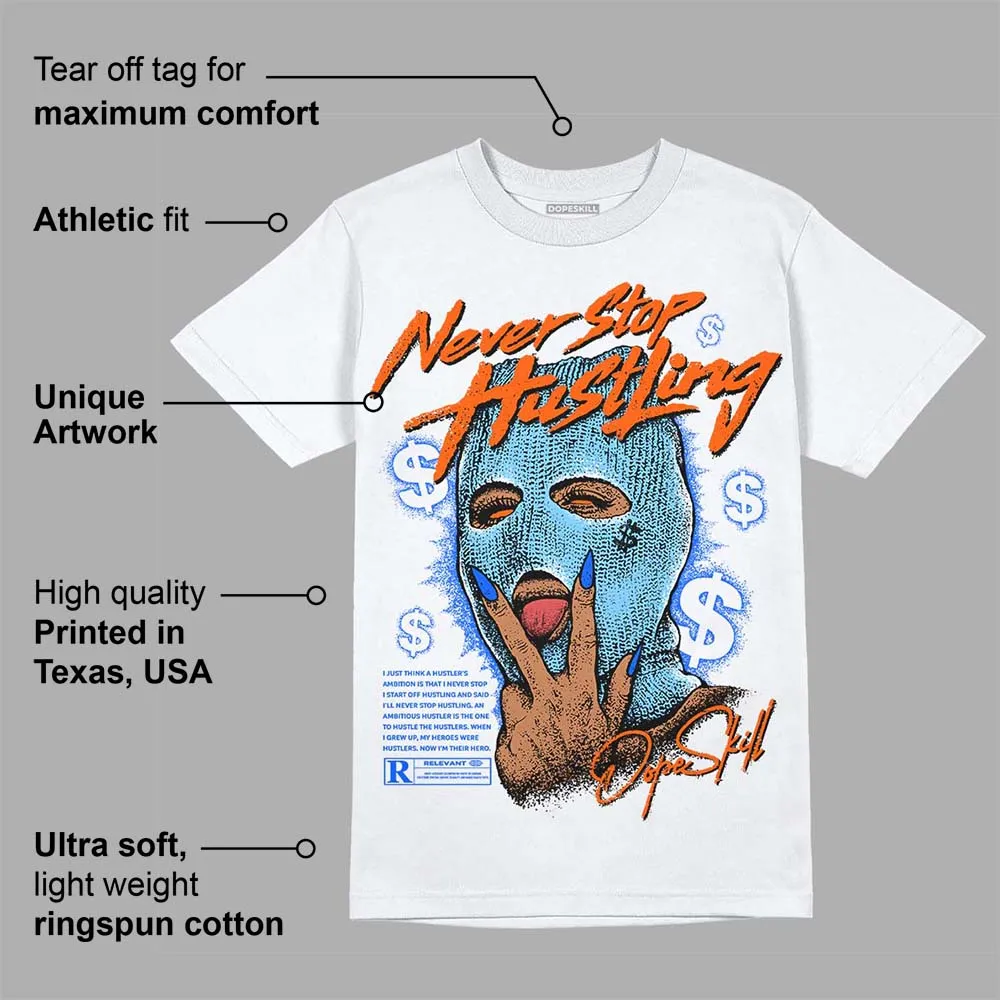 Dunk Futura University Blue DopeSkill T-Shirt Never Stop Hustling Graphic sold by DopeSkill product image thumbnail 3