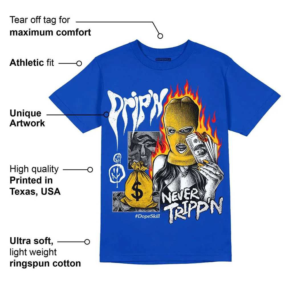 Royal Blue Collection DopeSkill Royal Blue T-shirt Drip'n Never Tripp'n Graphic sold by DopeSkill product image thumbnail 2