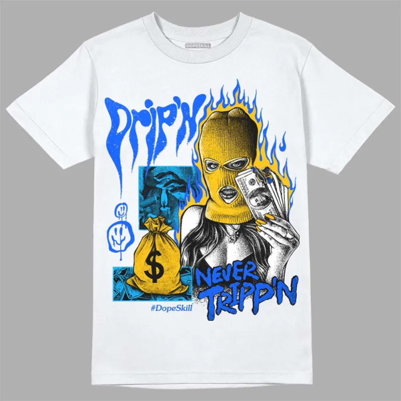 Royal Blue Collection DopeSkill T-Shirt Drip'n Never Tripp'n Graphic sold by DopeSkill