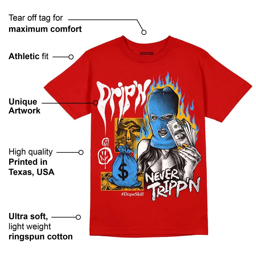 Red Collection DopeSkill Red T-shirt Drip'n Never Tripp'n Graphic sold by DopeSkill product image thumbnail 2
