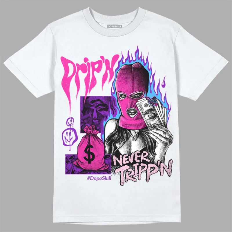 Pink Collection DopeSkill T-Shirt Drip'n Never Tripp'n Graphic sold by DopeSkill