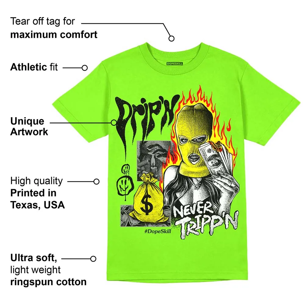 Neon Green Collection DopeSkill Neon Green T-shirt Drip'n Never Tripp'n Graphic sold by DopeSkill product image thumbnail 2