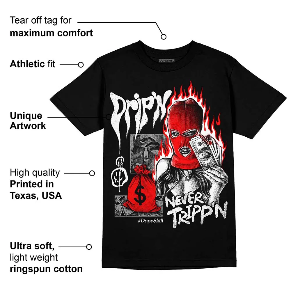 Black and White Collection DopeSkill T-Shirt Drip'n Never Tripp'n Graphic sold by DopeSkill product image thumbnail 3