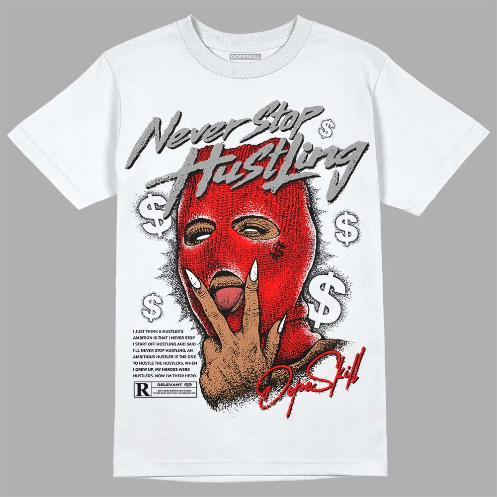 Black and White Collection DopeSkill T-Shirt Never Stop Hustling Graphic sold by DopeSkill product image thumbnail 2