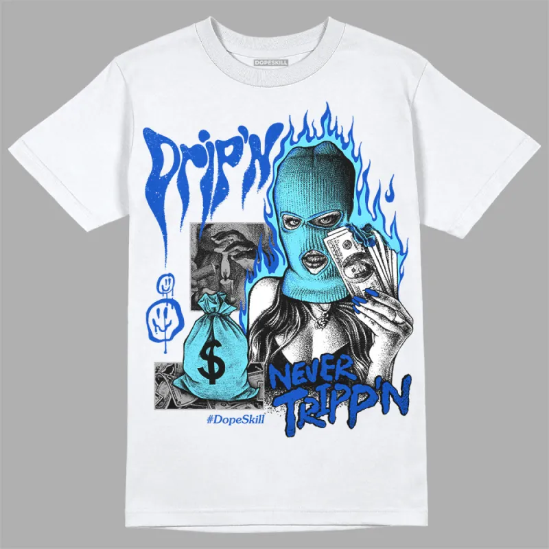 SB Dunk Argon DopeSkill T-Shirt Drip'n Never Tripp'n Graphic sold by DopeSkill