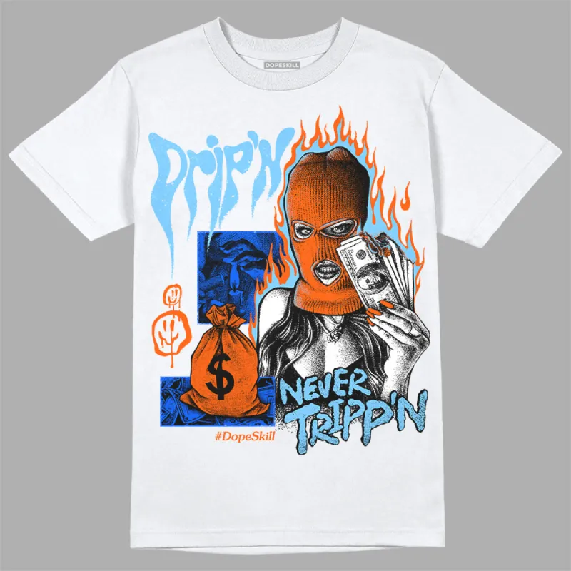 Dunk Futura University Blue DopeSkill T-Shirt Drip'n Never Tripp'n Graphic sold by DopeSkill