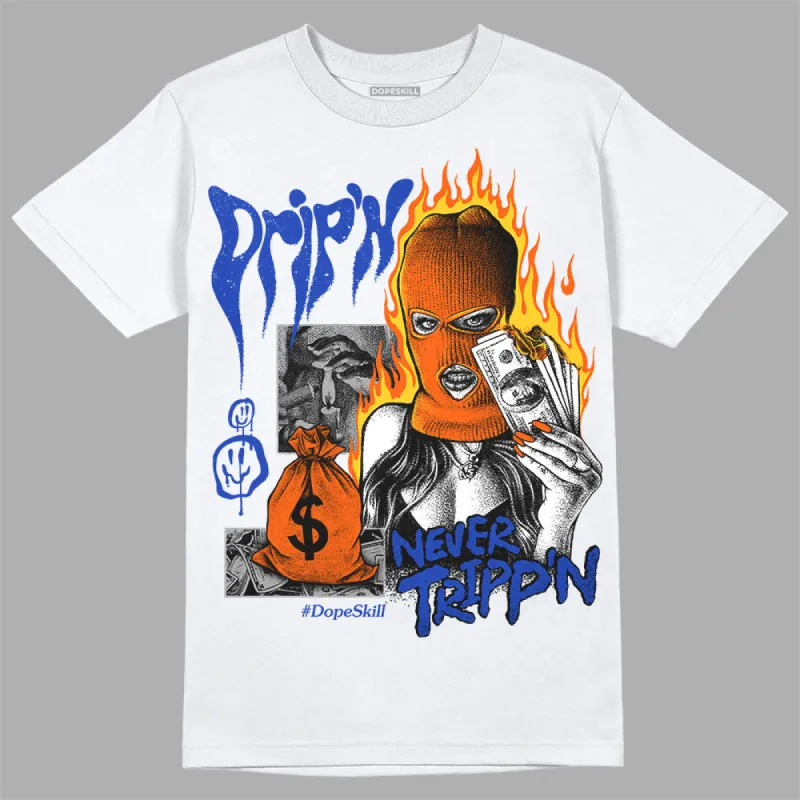 Dunk Futura Orange Blaze DopeSkill T-Shirt Drip'n Never Tripp'n Graphic sold by DopeSkill