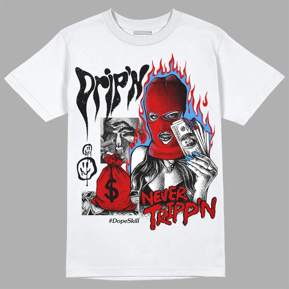 Black Toe 1s DopeSkill T-Shirt Drip'n Never Tripp'n Graphic sold by DopeSkill