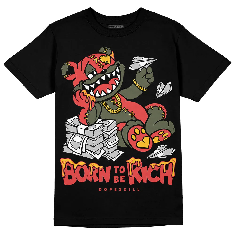 Dunk Mystic Red Cargo Khaki DopeSkill T-Shirt Born To Be Rich Graphic sold by DopeSkill product image thumbnail 2